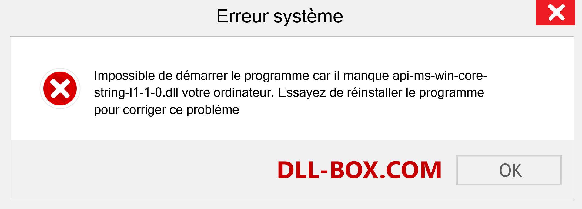 Le fichier api-ms-win-core-string-l1-1-0.dll est manquant ?. Télécharger pour Windows 7, 8, 10 - Correction de l'erreur manquante api-ms-win-core-string-l1-1-0 dll sur Windows, photos, images